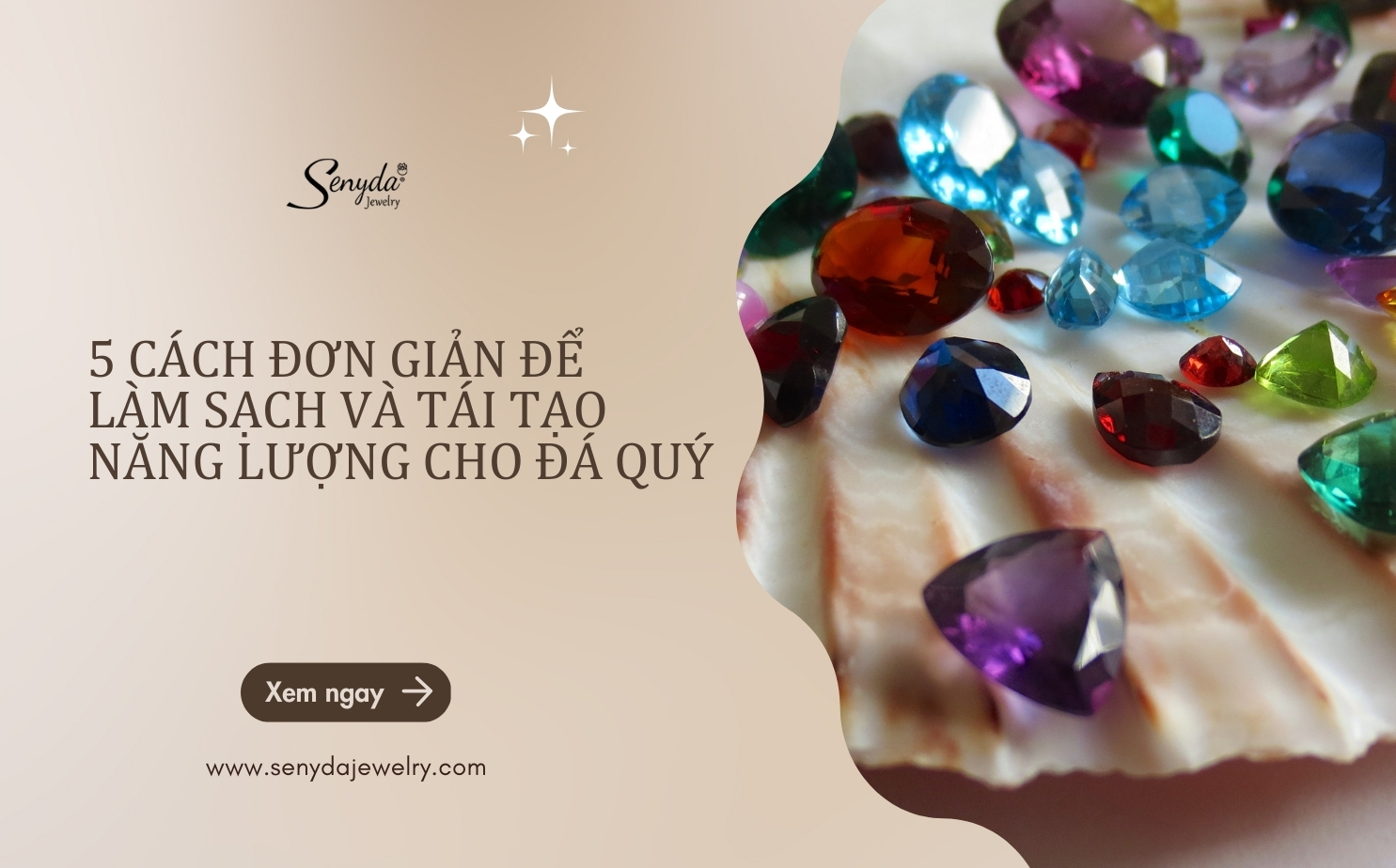5 cách đơn giản để làm sạch và tái tạo năng lượng cho đá quý