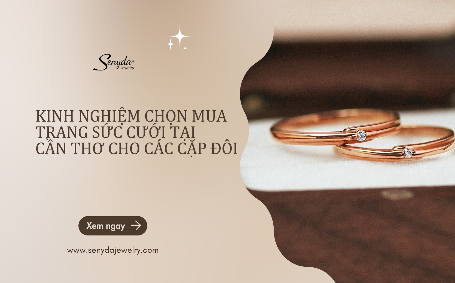Kinh nghiệm chọn mua trang sức cưới tại Cần Thơ cho các cặp đôi