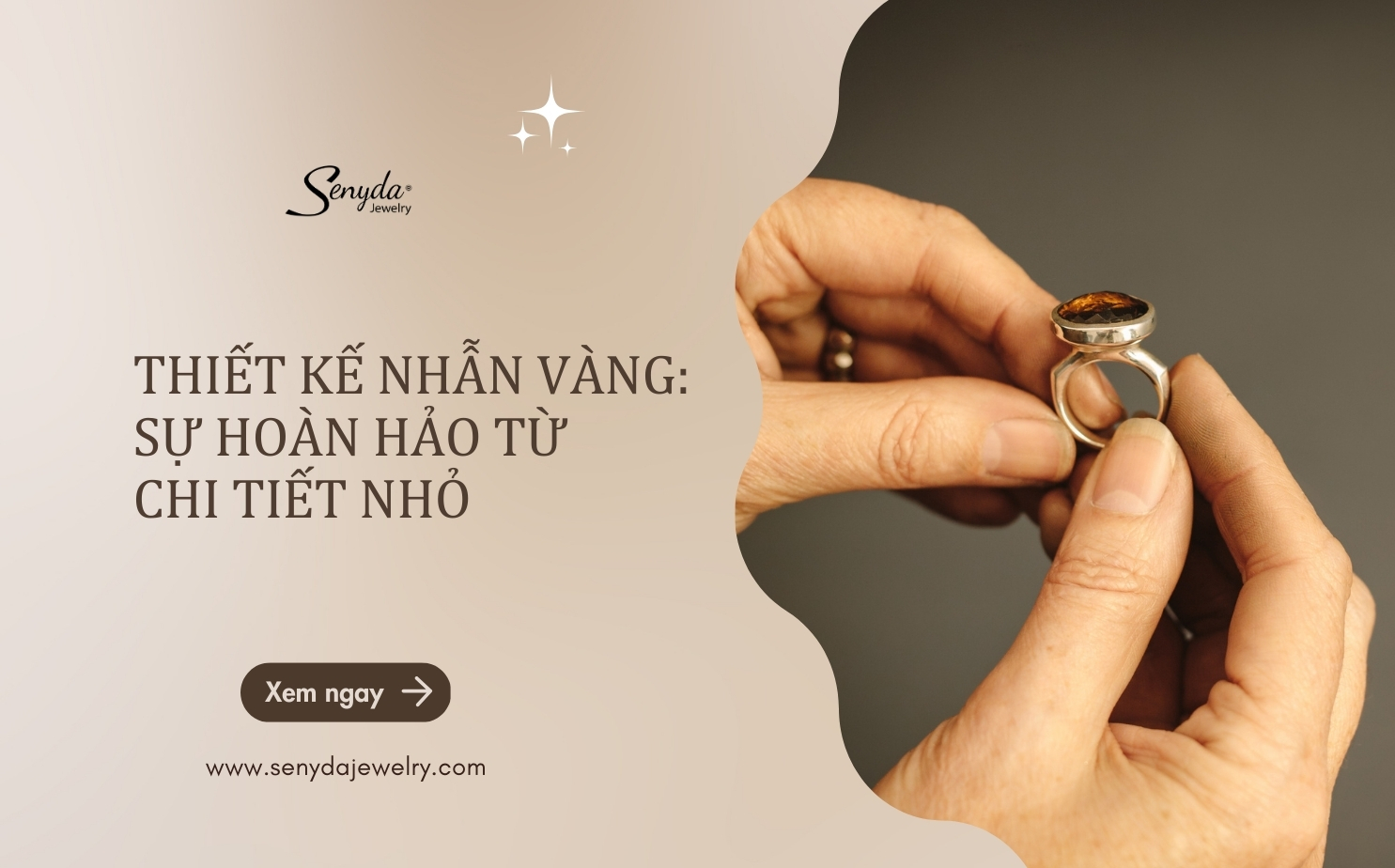 Thiết kế nhẫn vàng: Sự hoàn hảo từ chi tiết nhỏ