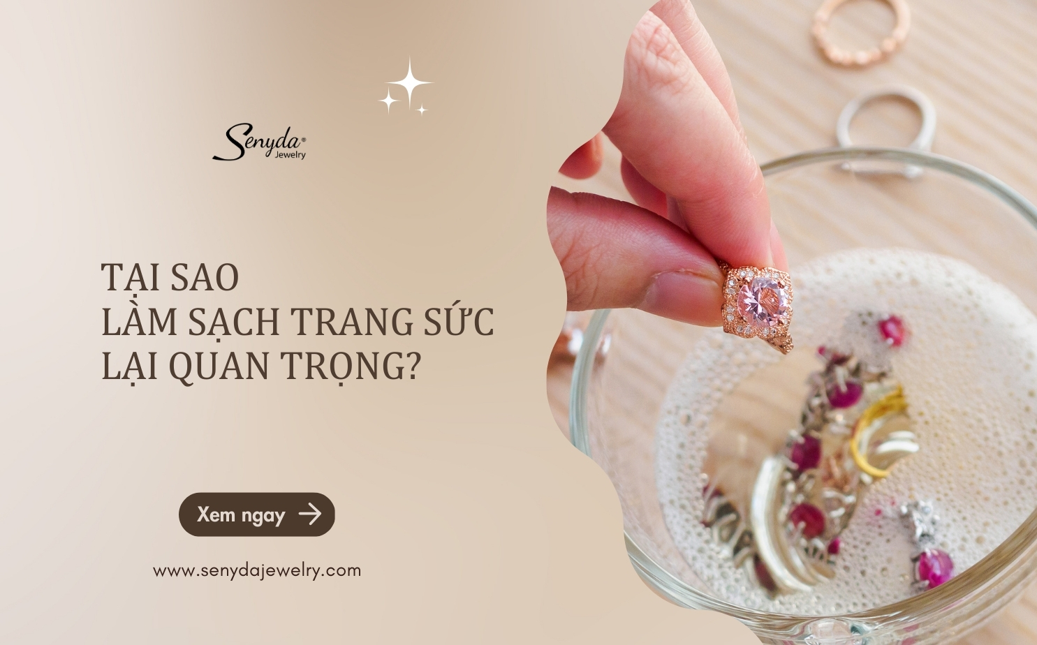 Tại sao làm sạch trang sức lại quan trọng?
