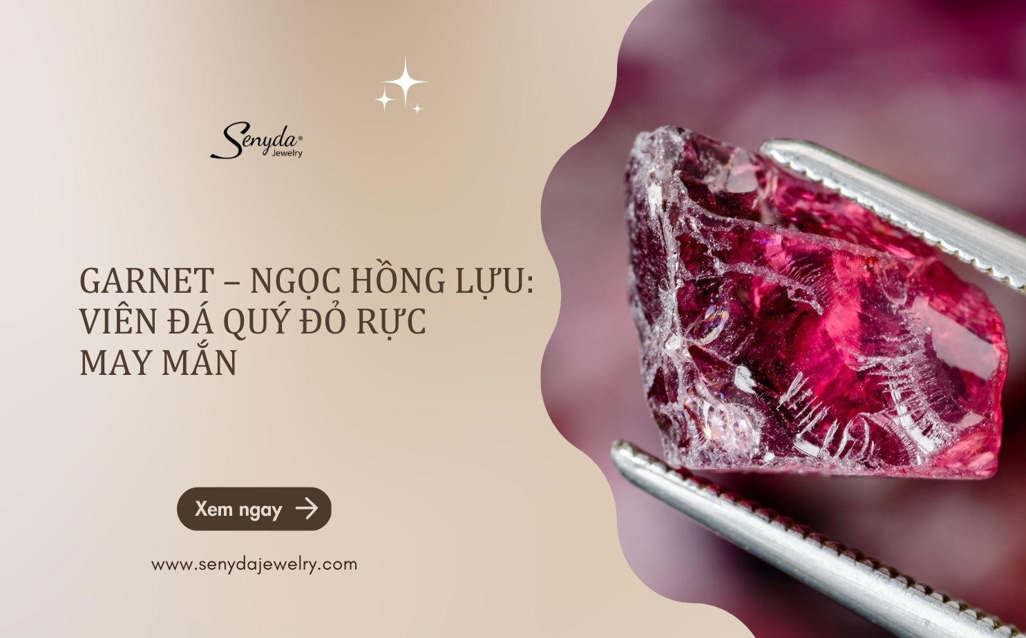 Garnet – Ngọc hồng lựu: Viên đá quý đỏ rực may mắn