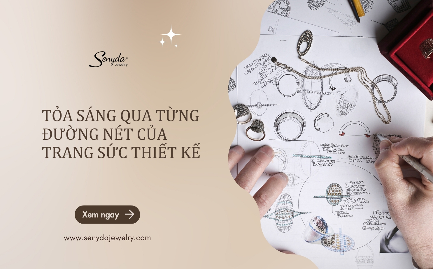 Tỏa sáng qua từng đường nét của trang sức thiết kế