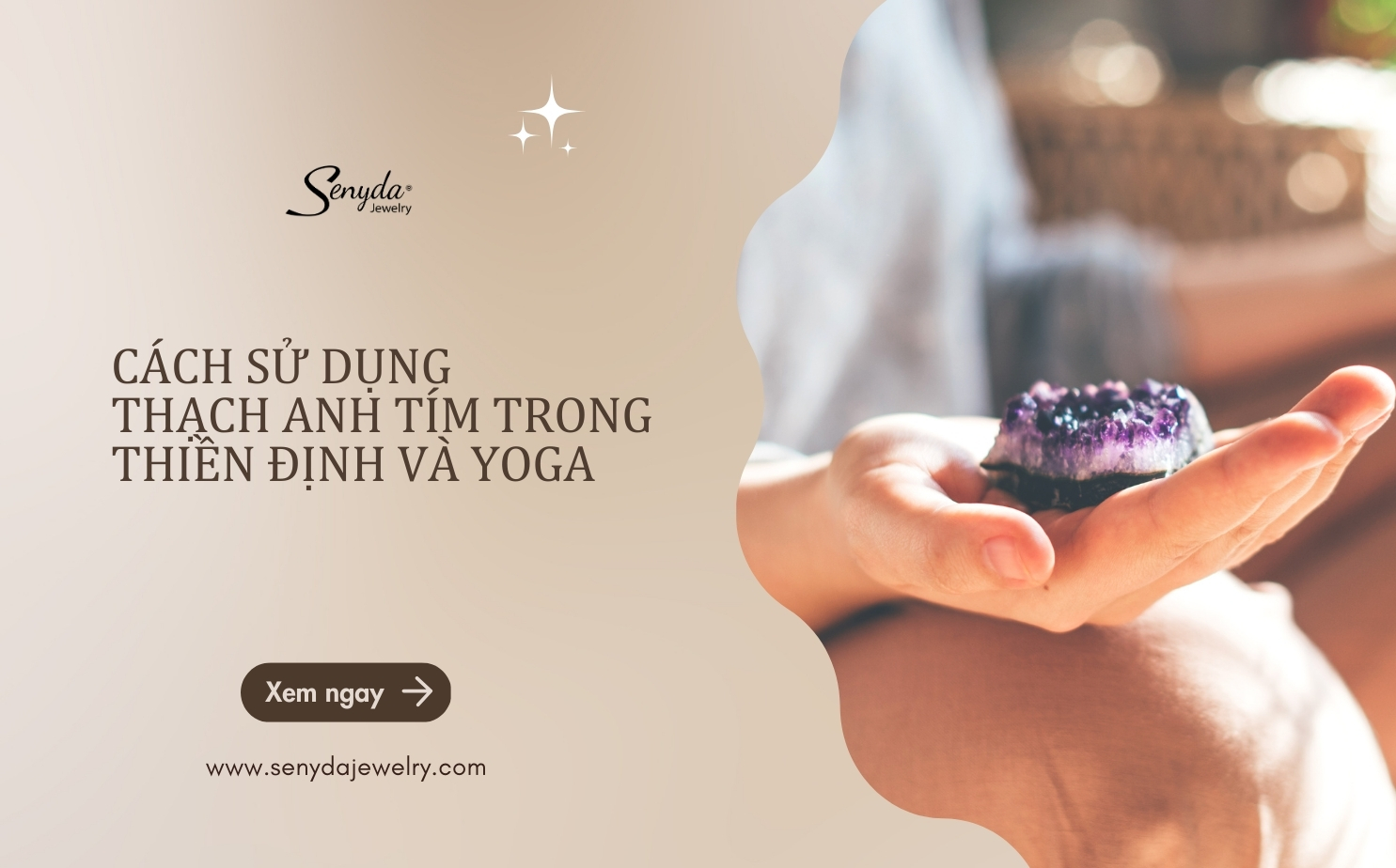 Cách sử dụng thạch anh tím trong thiền định và yoga