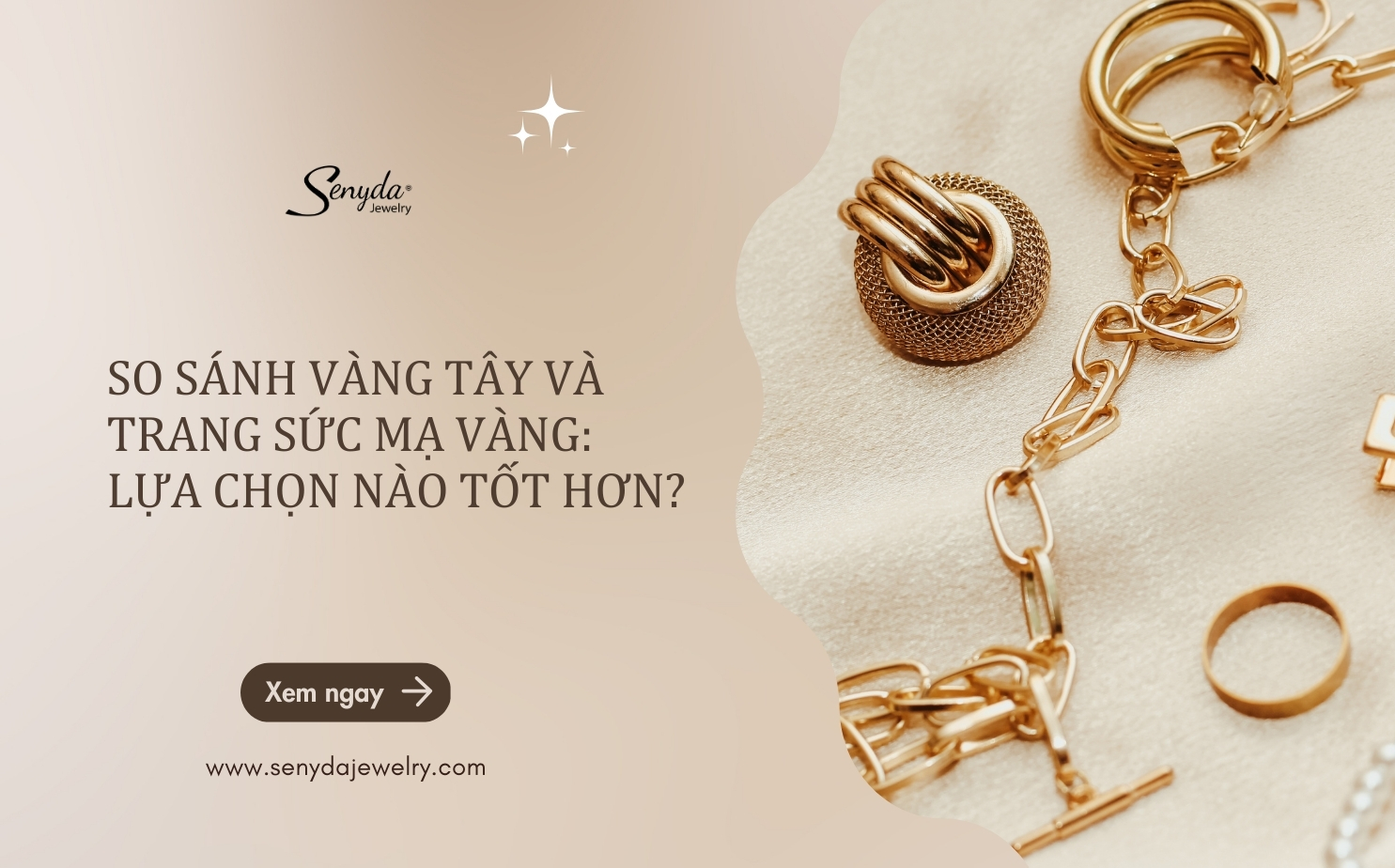 So sánh vàng tây và trang sức mạ vàng