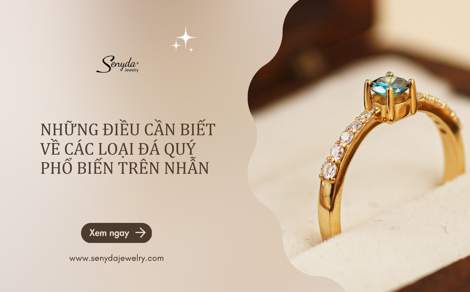 Những điều cần biết về các loại đá quý phổ biến trên nhẫn