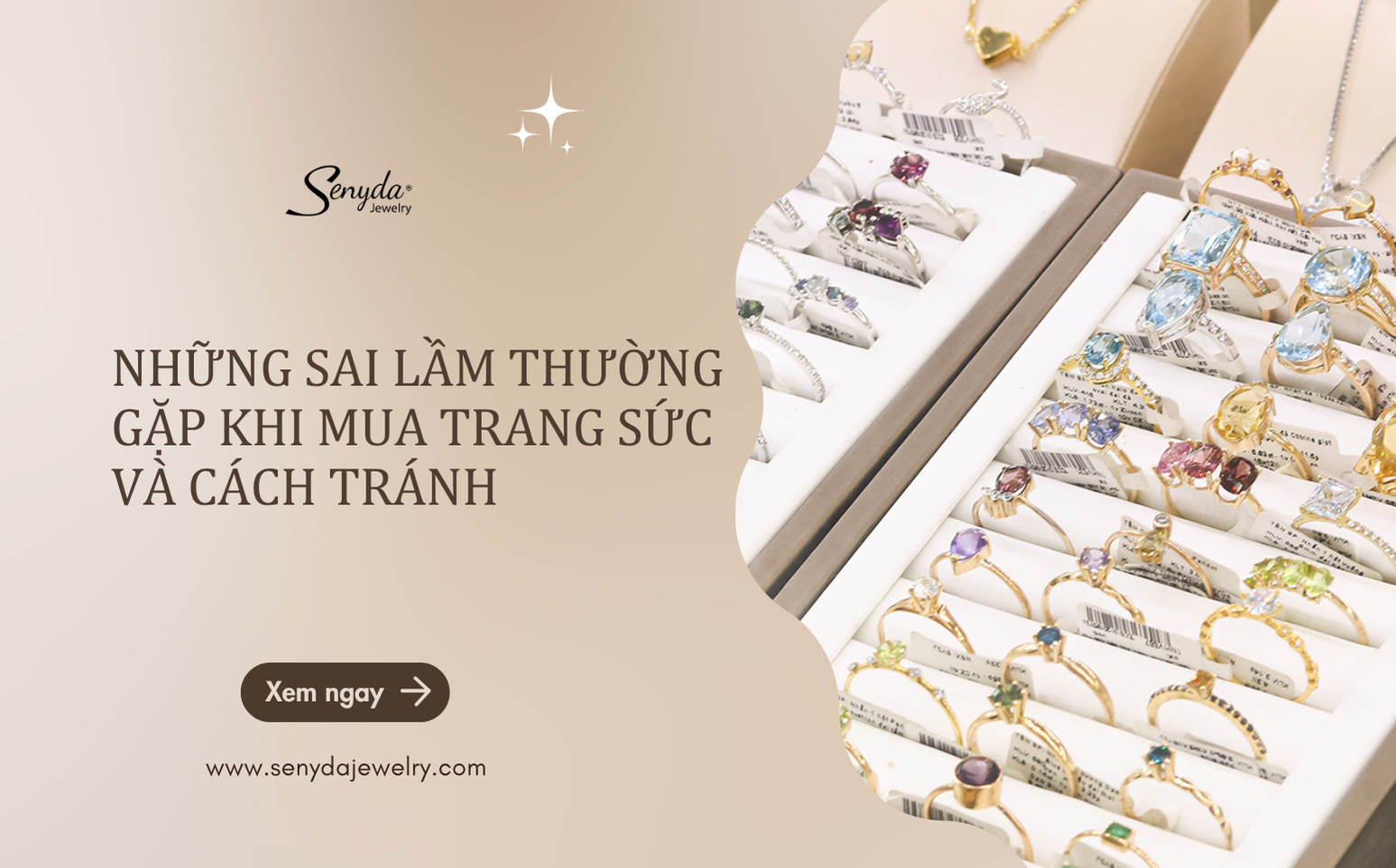 Những sai lầm thường gặp khi mua trang sức và cách tránh
