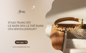 trang sức cá nhân hoá senyda jewelry