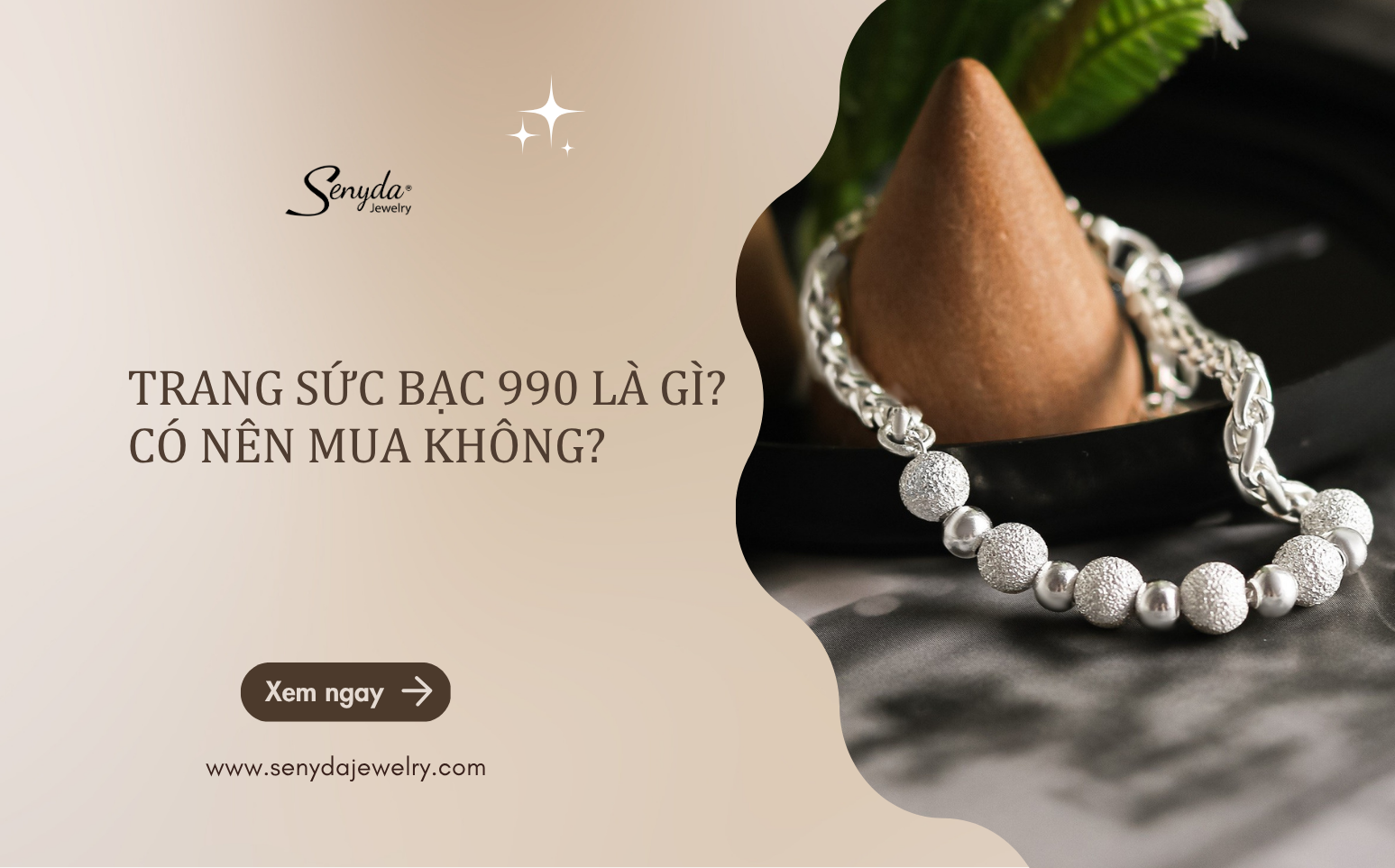 Trang sức bạc 990 là gì? Có nên mua không?